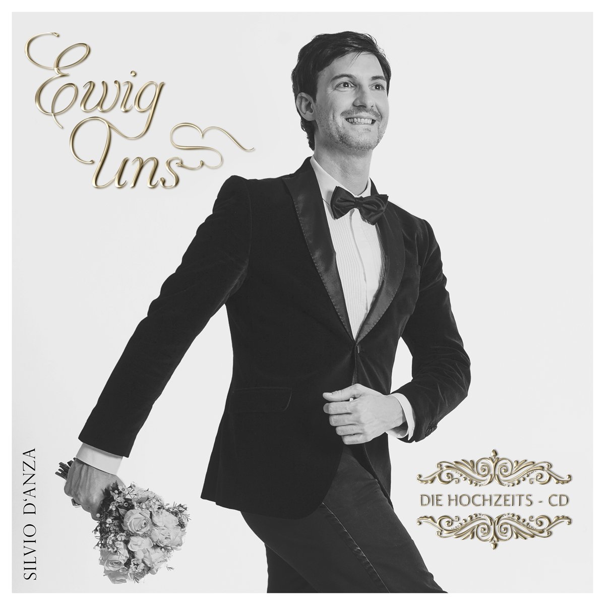 Silvio D'Anza — Hochzeits-CD »Ewig Uns«
